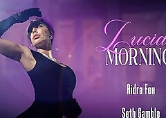 LUCIDFLIX Lucid morning with Aidra Fox