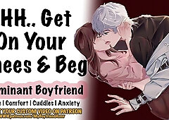 [R18+] Coming home Late to your Possessive Domineering Bf - ASMR Smooches Dom Roleplay Masculine voice