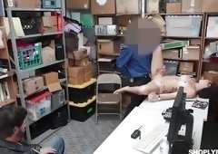 Girl Sucks Dick And Fucks, After Getting Caught Stealing