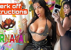 Sexy Brazilian Brunette Dirty Talking a Hot Joi Jerk off Instructions Carnava...