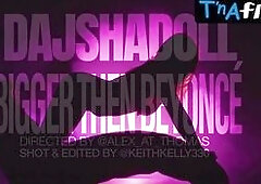 Dajshadoll Butt,  Breasts Scene  in Bigger Then Beyonce